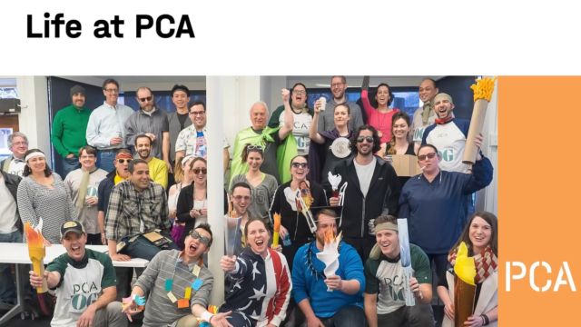 PCA offers a fun, creative and flexible culture.

#PCA_team #PCA_community