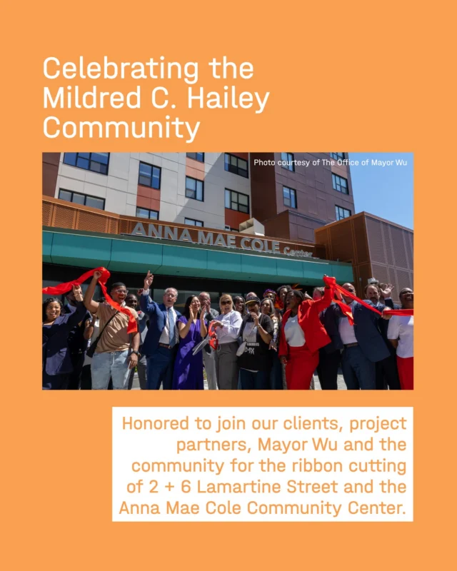 We’re proud to celebrate the completion of Phase 1 in the redevelopment of the Mildred C. Hailey Apartments, bringing 223 new homes, the Anna Mae Cole Community Center and an integrated public realm to the fabric of the Jamaica Plain neighborhood.
 
As the architect and interior designer, PCA worked alongside The Community Builders, the City of Boston, neighborhood community groups and an exceptional project team to create spaces that support everyday life. Designed to meet the Phius 2021 Passive Building Standard, the project achieves rigorous requirements for energy efficiency, comfort, durability and health. From welcoming residential environments to communal amenity spaces, every aspect of the buildings contributes to a stronger sense of place.
 
Congratulations to our clients, project team members and, most importantly, the Mildred C. Hailey residents who helped shape this important milestone.
 
Client partners: The Community Builders and the Centre Street Partners
Project team: Petersen Engineering (MEP), Nitsch Engineering (Civil), Brown Richardson Rowe (Landscape Architect), Richmond So (Structural), Kevin Hastings (Code), United Spinal (Accessibility), Acentech (Acoustical), Consulting Collaborative (Hardware), Mark Kalin (Specs), Safer Places Inc (Low Voltage), Ivey Bueno (Art Consultant) and Consigli Construction.